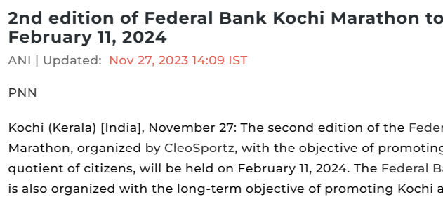 https://www.aninews.in/news/business/business/2nd-edition-of-federal-bank-kochi-marathon-to-be-held-on-february-11-202420231127140934/